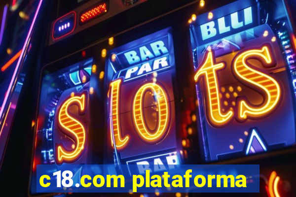 c18.com plataforma